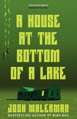 House at the Bottom of the Lake