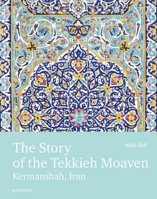 Story of the Tekkieh Moaven