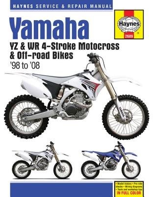 Yamaha YZ a WR 4-stroke Motocross Bikes (98 - 08) Haynes Repair Manual