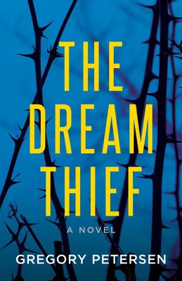 Dream Thief -A Novel