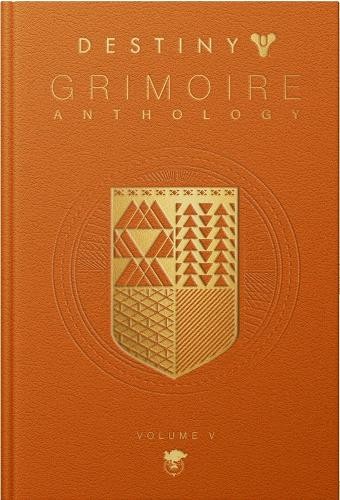 Destiny: Grimoire Anthology Vol. V