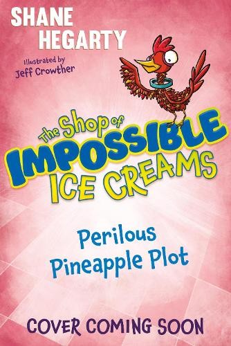 Shop of Impossible Ice Creams: Perilous Pineapple Plot