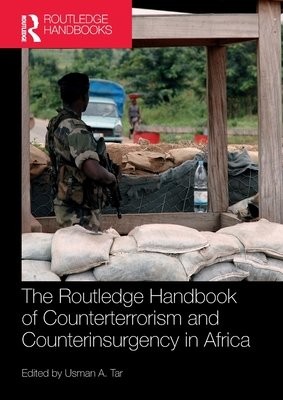 Routledge Handbook of Counterterrorism and Counterinsurgency in Africa