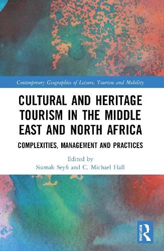 Cultural and Heritage Tourism in the Middle East and North Africa