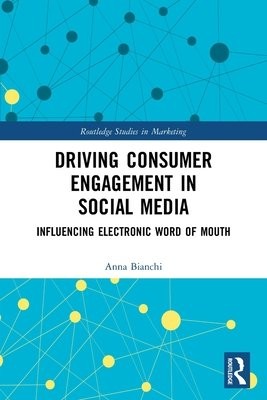 Driving Consumer Engagement in Social Media