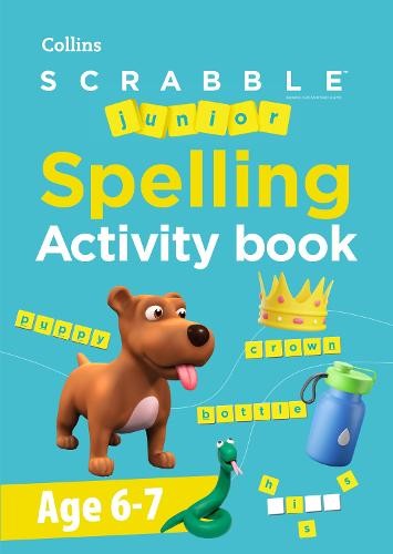 SCRABBLEÂ™ Junior Spelling Activity book Age 6-7