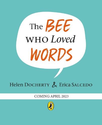 Bee Who Loved Words