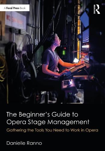 Beginner’s Guide to Opera Stage Management