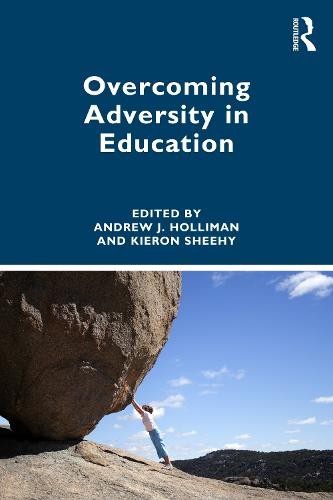 Overcoming Adversity in Education
