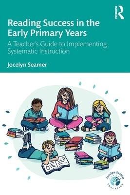 Reading Success in the Early Primary Years