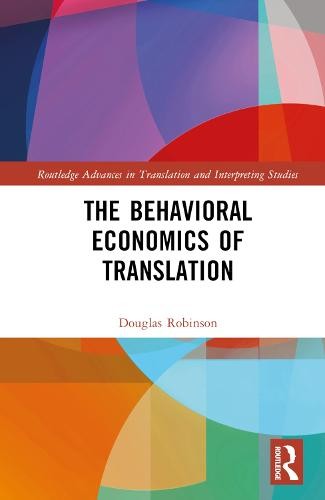 Behavioral Economics of Translation