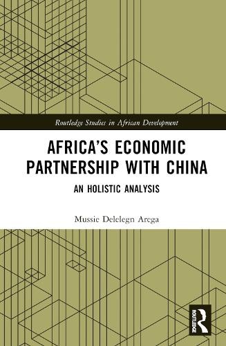 AfricaÂ’s Economic Partnership with China