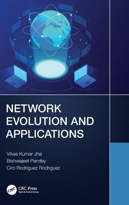 Network Evolution and Applications