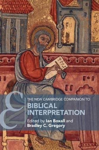New Cambridge Companion to Biblical Interpretation