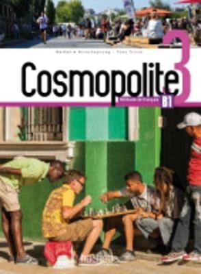 Cosmopolite 3 - Livre de l'eleve (B1)