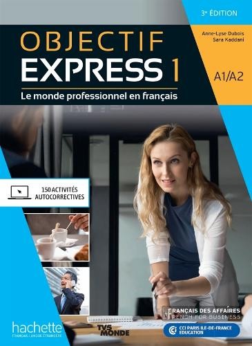 Objectif Express 3e edition