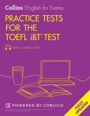 Practice Tests for the TOEFL iBTÂ® Test