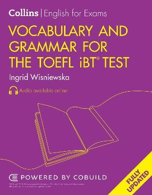 Vocabulary and Grammar for the TOEFL iBTÂ® Test