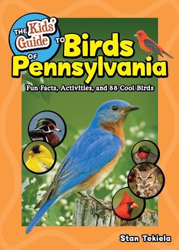Kids' Guide to Birds of Pennsylvania