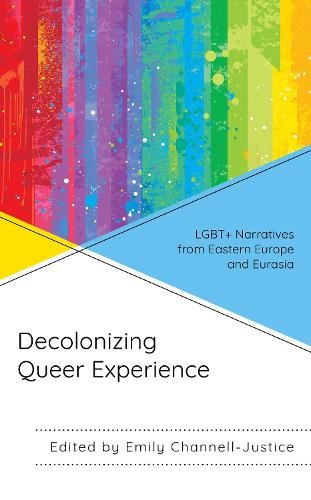 Decolonizing Queer Experience