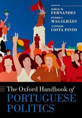 Oxford Handbook of Portuguese Politics