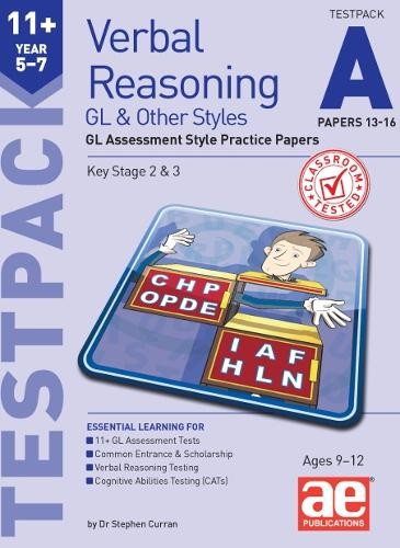 11+ Verbal Reasoning Year 5-7 GL a Other Styles Testpack A Papers 13-16