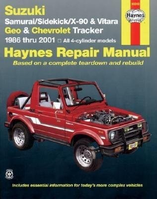 Suzuki Samurai (86-95), Sidekick (89-98), X-90 (96-98) a Vitara (99-01), Geo Tracker (86-97) a Chevrolet Tracker (98-01) Haynes Repair Manual (USA)