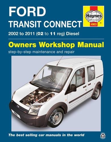 Ford Transit Connect Diesel (02 - 11) Haynes Repair Manual