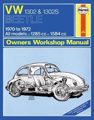 VW 1302 a 1302S (70 - 72) Haynes Repair Manual