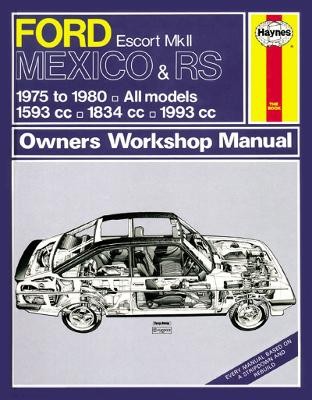 Ford Escort Mk II Mexico, RS 1800 a RS 2000 (75 - 80) Haynes Repair Manual