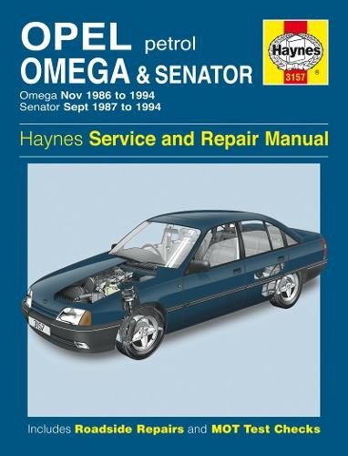 Opel Omega a Senator Petrol (Nov 86 - 94) Haynes Repair Manual
