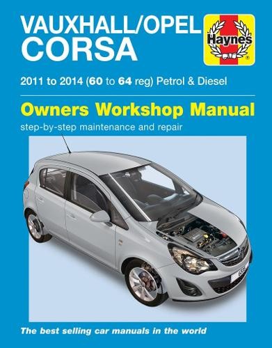 Vauxhall/Opel Corsa petrol a diesel (11-14) 60 to 64 Haynes Repair Manual