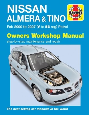 Nissan Almera a Tino Petrol (Feb 00 - 07) Haynes Repair Manual