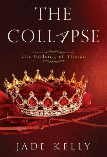 Collapse; The Undoing of Theran
