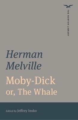 Moby-Dick (The Norton Library)