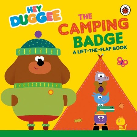 Hey Duggee: The Camping Badge