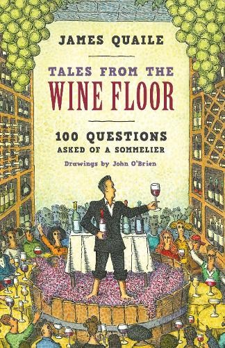 Tales from the Wine Floor