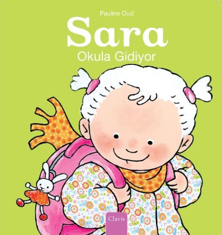 Sara Okula Gidiyor (Sarah Goes To School, Turkish)