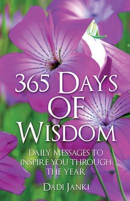 365 Days of Wisdom – Daily Messages To Inspire You Through The Year