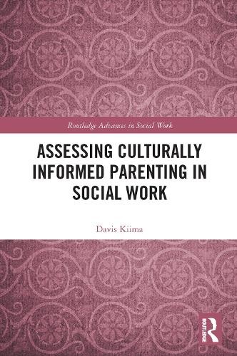 Assessing Culturally Informed Parenting in Social Work