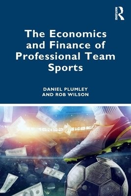 Economics and Finance of Professional Team Sports
