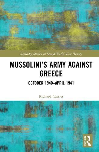 MussoliniÂ’s Army against Greece