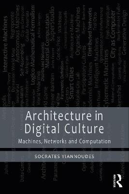 Architecture in Digital Culture