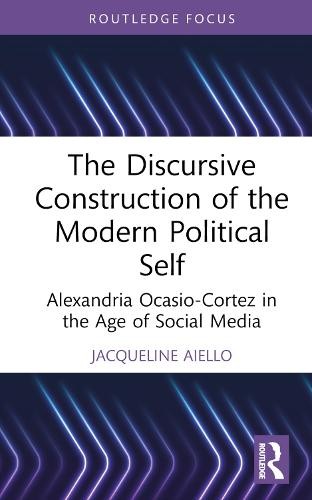 Discursive Construction of the Modern Political Self