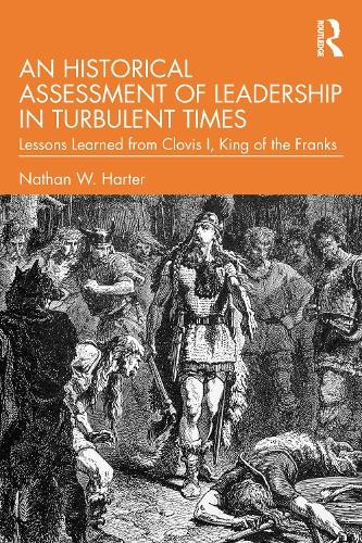 Historical Assessment of Leadership in Turbulent Times