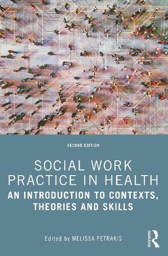 Social Work Practice in Health
