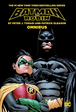 Batman a Robin By Tomasi and Gleason Omnibus (2022 Edition)