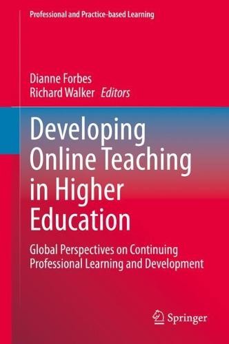 Developing Online Teaching in Higher Education