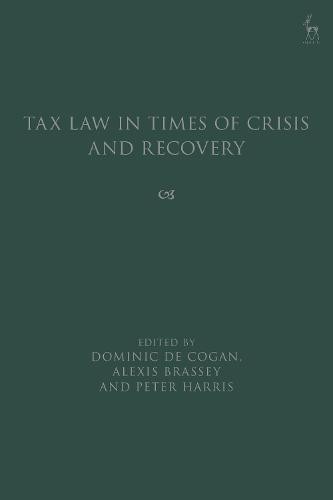Tax Law in Times of Crisis and Recovery