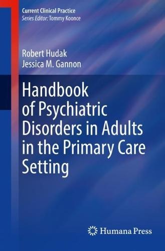 Handbook of Psychiatric Disorders in Adults in the Primary Care Setting
